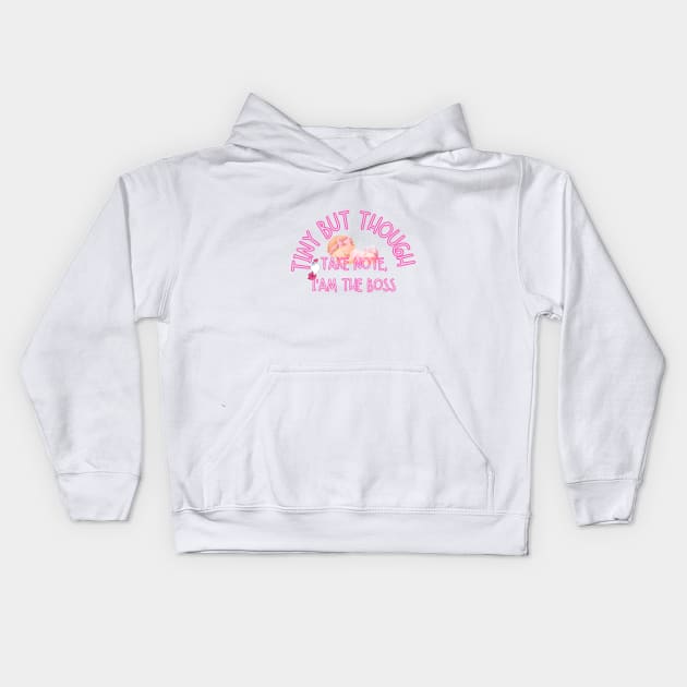 Tiny but though, take note, Im the boss Baby Kids Hoodie by Carmen's